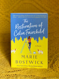 The Restoration of Celia Fairchild by Marie Bostwick
