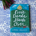 Evvie Drake Starts Over - Linda Holmes