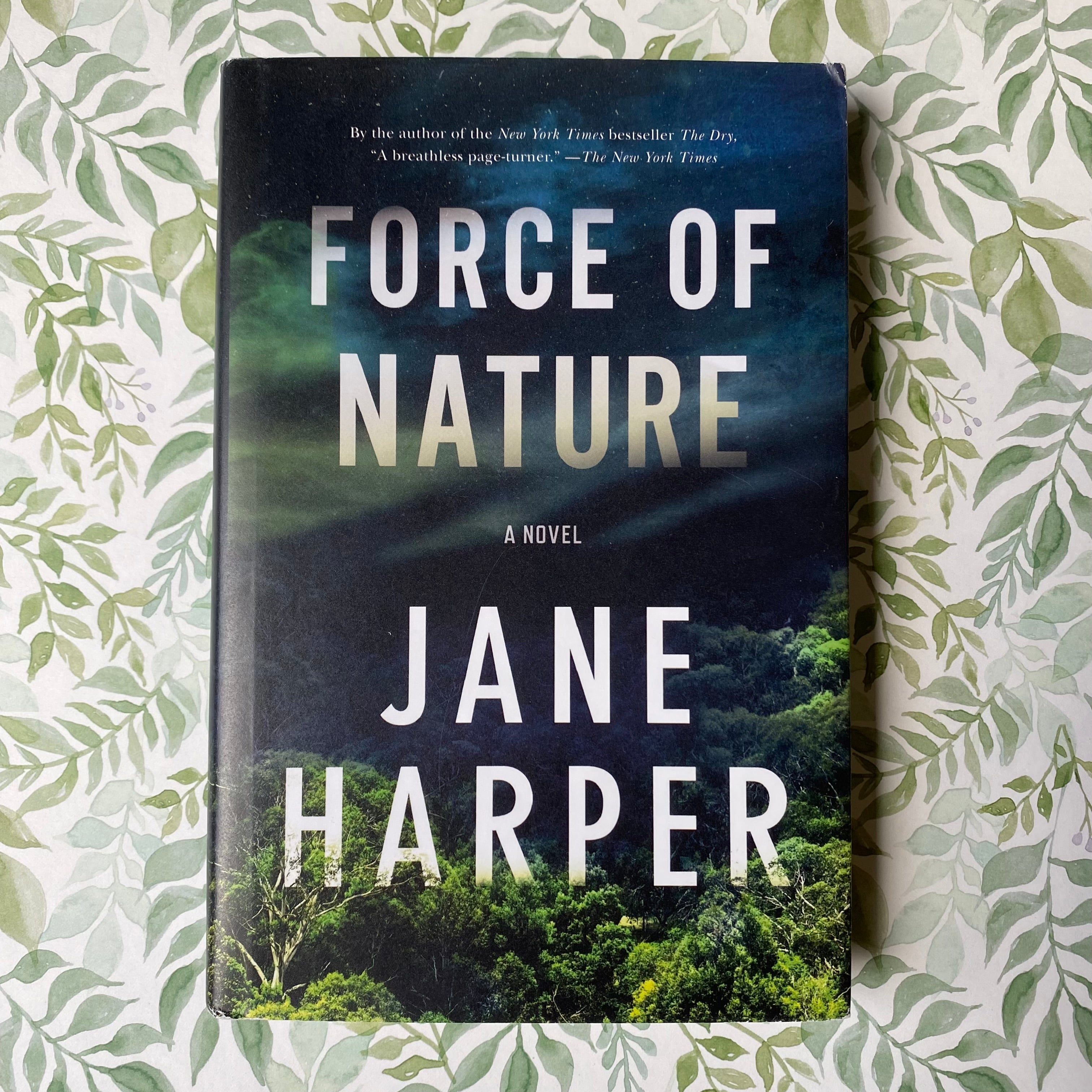 Force of Nature - Jane Harper