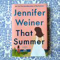 That Summer - Jennifer Weiner