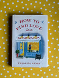 How To Find Love in a Bookshop - Veronica Henry