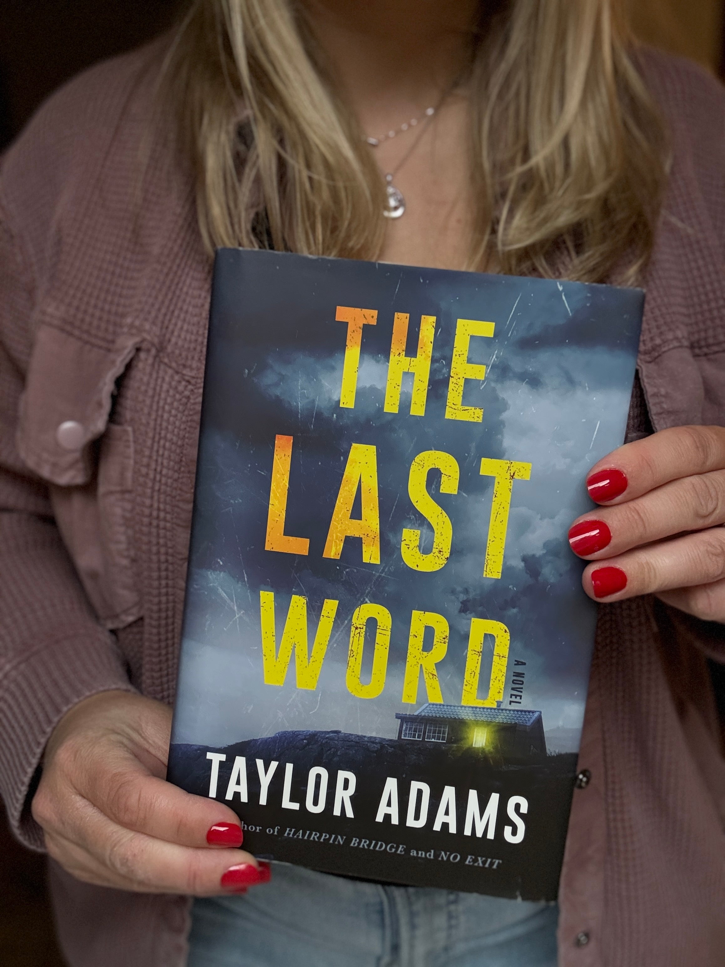 The Last Word - Taylor Adams
