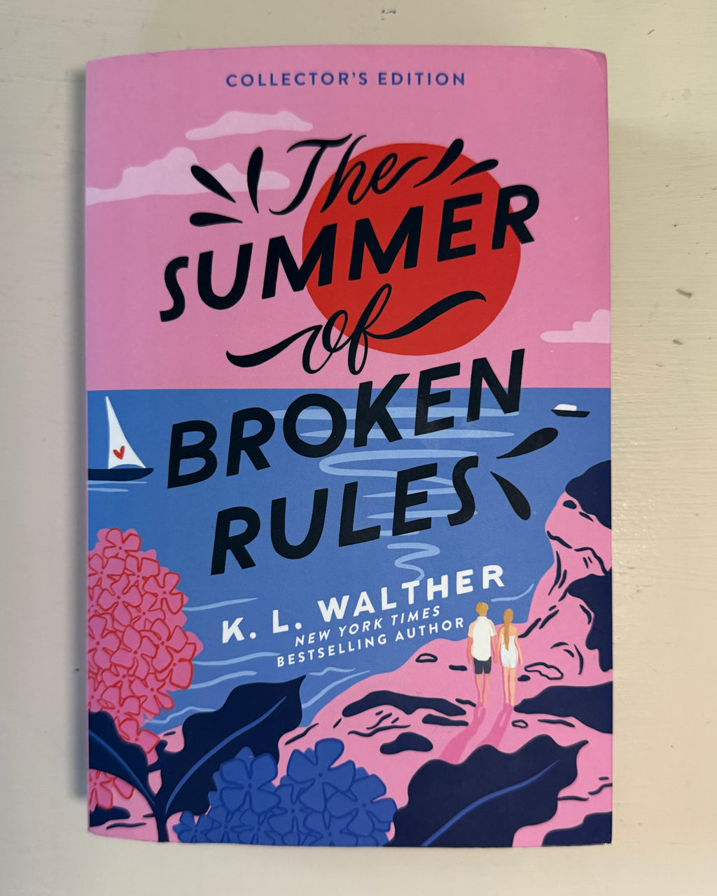 The Summer of Broken Rules - K.L. Walther