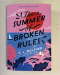 The Summer of Broken Rules - K.L. Walther