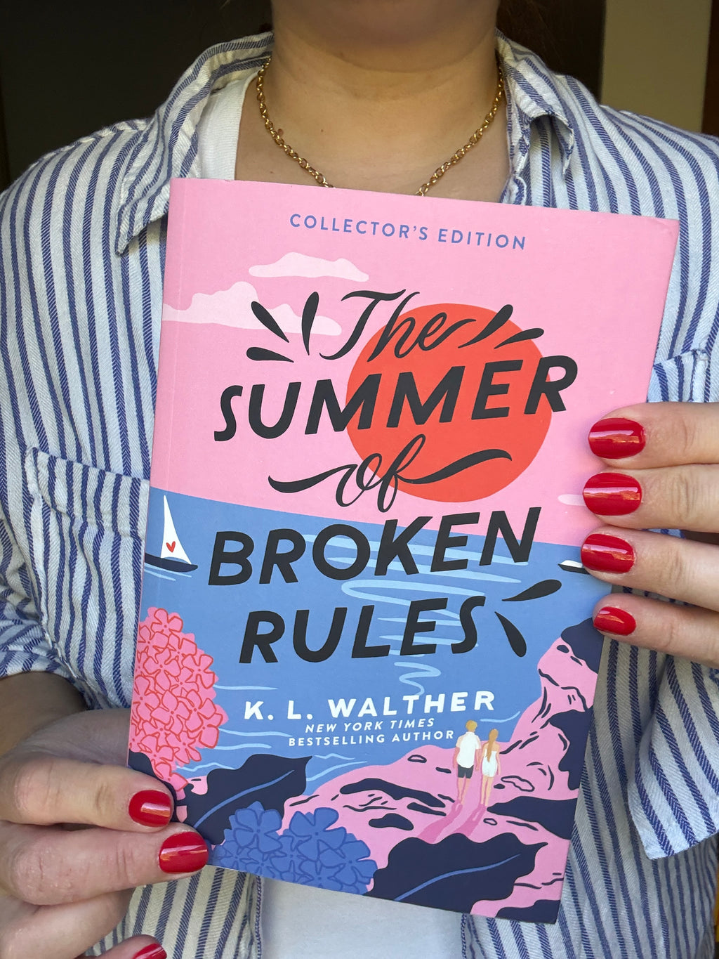 The Summer of Broken Rules - K.L. Walther