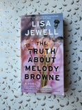 The Truth About Melody Browne - Lisa Jewell