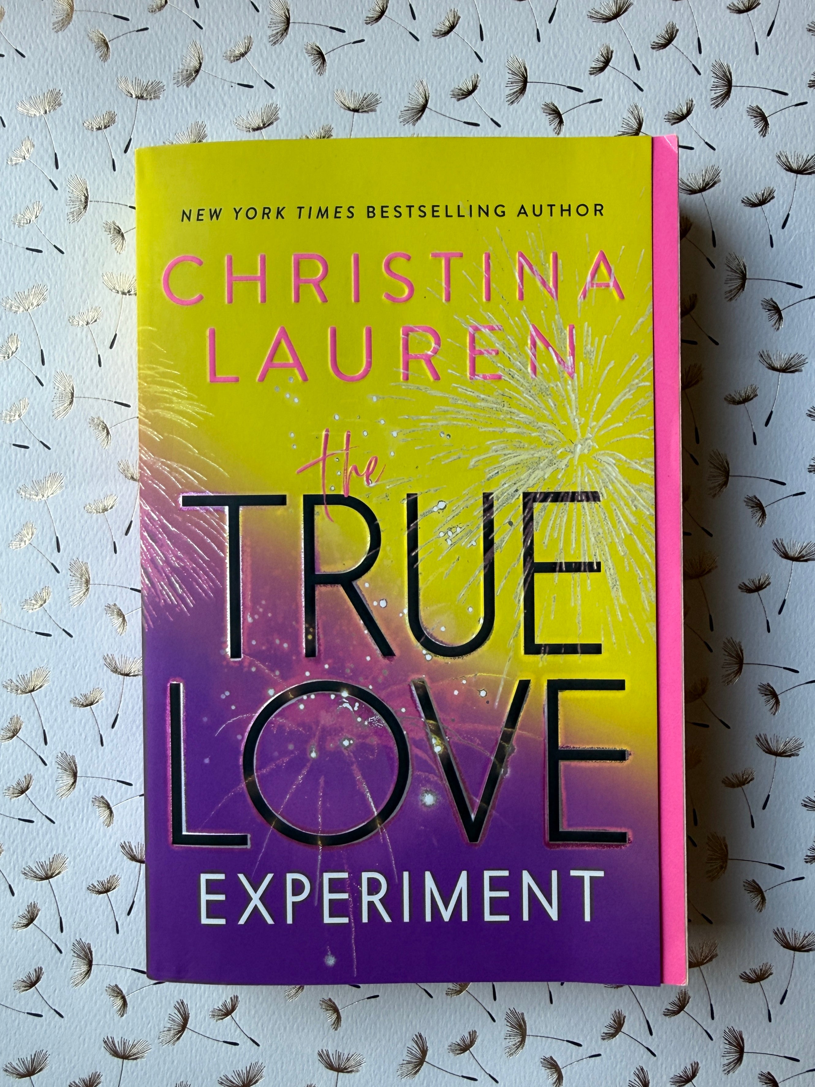 The True Love Experiment - Christina Lauren